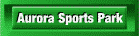 Aurora_Sports_Park_2010